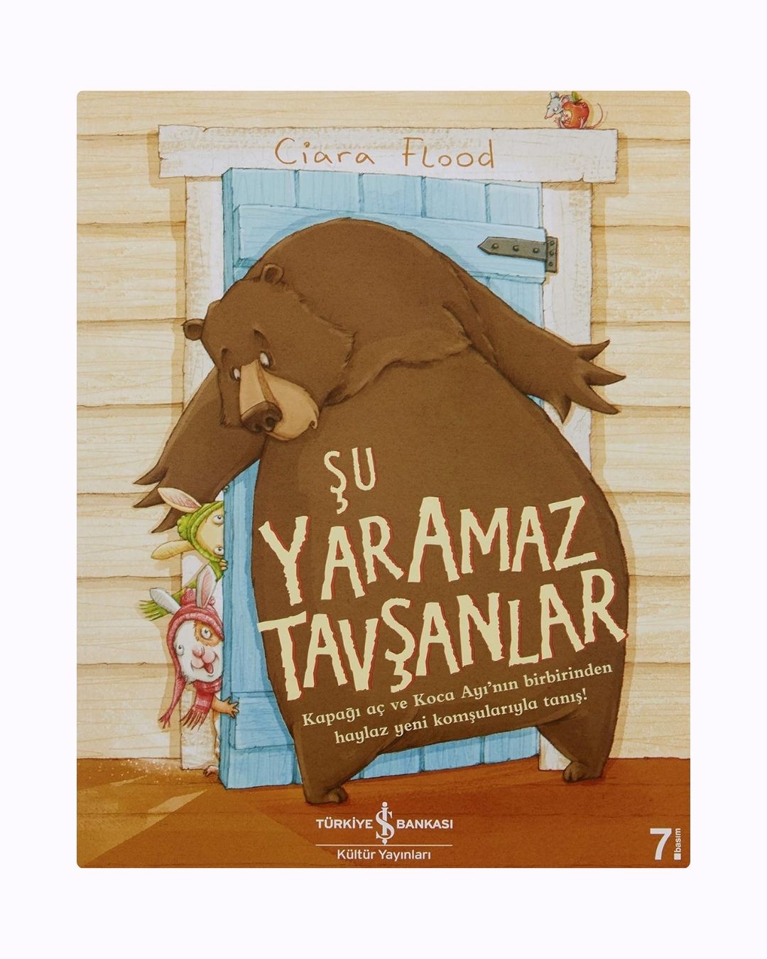 Şu Yaramaz Tavşanlar – Kalın Duvarları Yıkan İnatçı Bir Dostluk Hikayesi (3-6 Yaş)