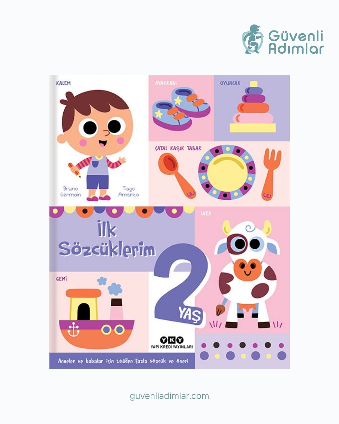 İlk Sözcüklerim 2 Yaş – Dilbilim Destekli Kelime ve Kavram Gelişimi