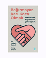 Bağırmayan Karı Koca Olmak: Sakinleşmek, Büyümek ve Yakınlaşmak