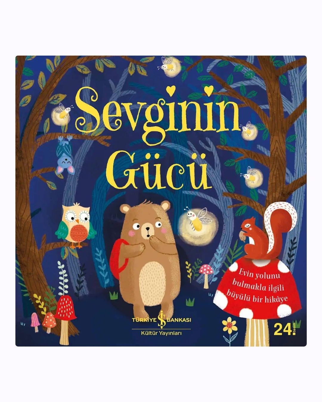 Sevginin Gücü – Ayıcık ve Sihirli Ateşböcekleri (1-5 Yaş)