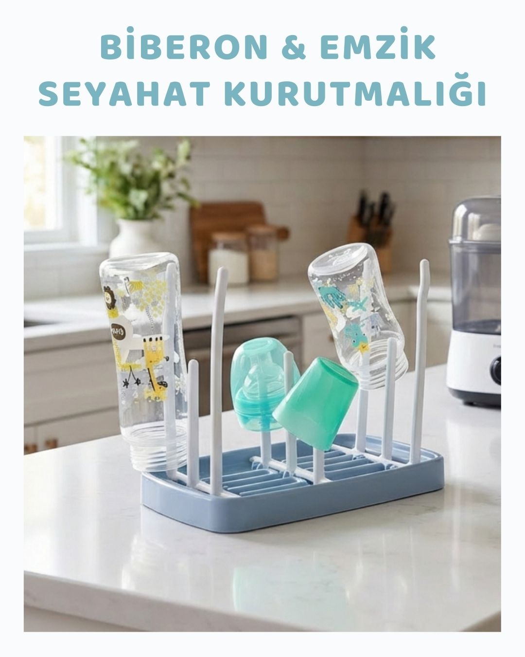 Biberon Kurutmalığı - Kolay Taşıma