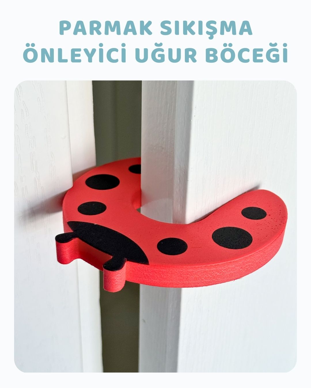 Kapı Parmak Sıkışma Önleyici (Uğur Böceği Desenli)