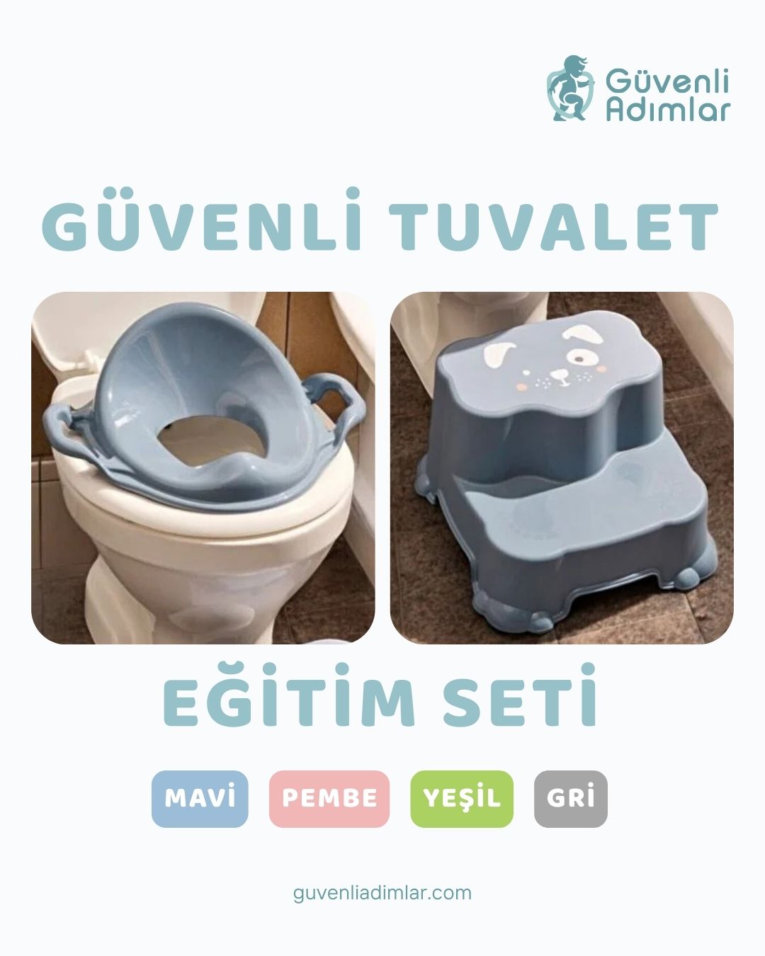 Güvenli Tuvalet Eğitim Seti (Tabure & Klozet Adaptörü)