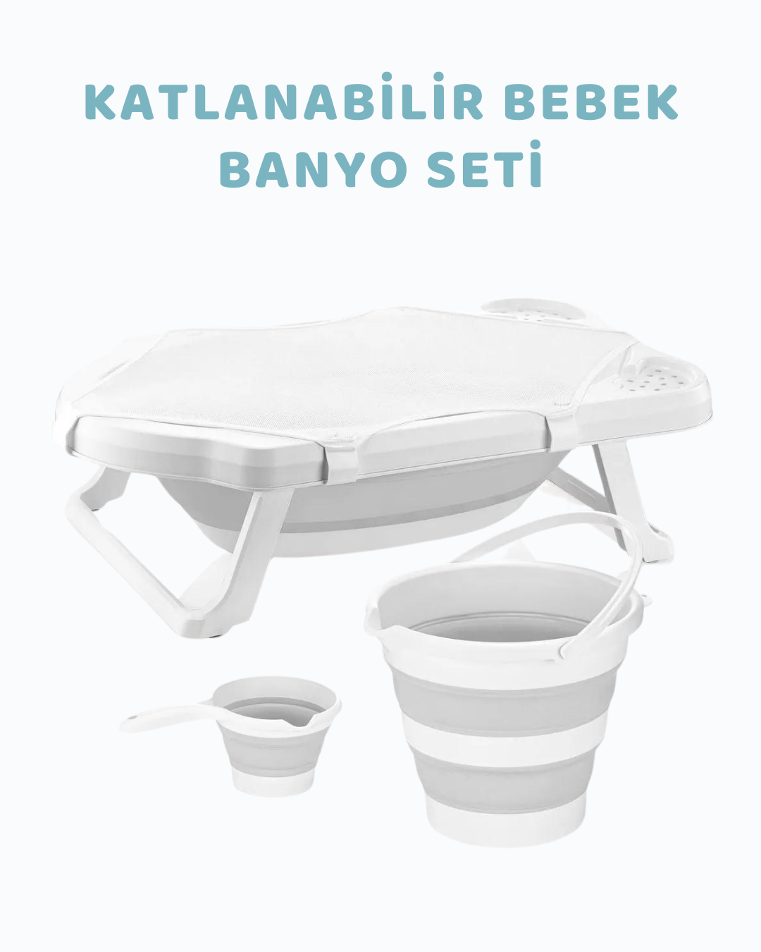 Katlanabilir Bebek Banyo Seti