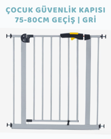Çocuk Güvenlik Kapısı 75 - 80 Cm Geçiş | Gri