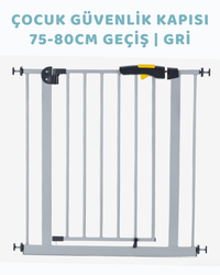 Çocuk Güvenlik Kapısı 75 - 80 Cm Geçiş | Gri