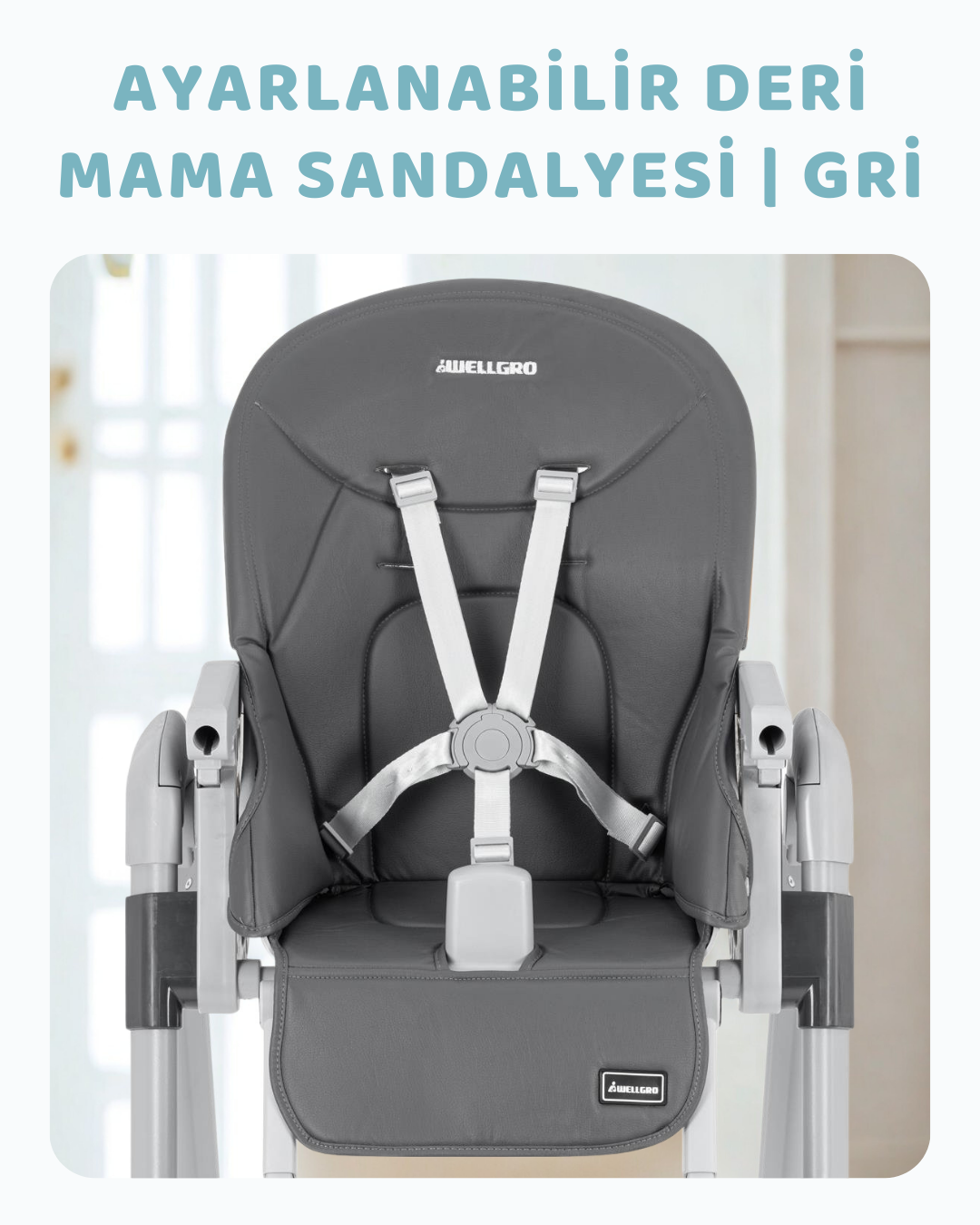 Ayarlanabilir Deri Mama Sandalyesi | Gri
