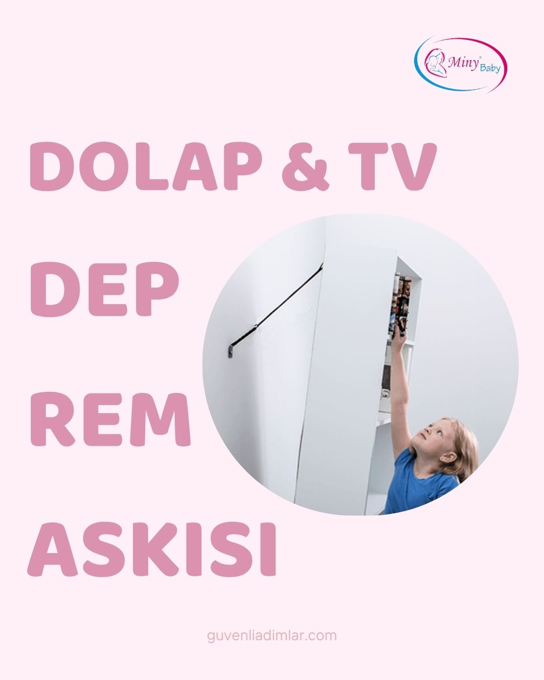 Miny Baby Dolap ve TV Deprem Askısı